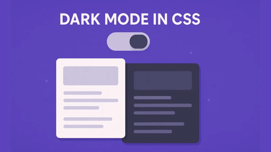 Dark Mode in CSS: Implementing Automatic Theme Switching