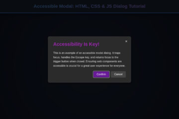 Accessible Modal: HTML, CSS & JS Dialog Tutorial