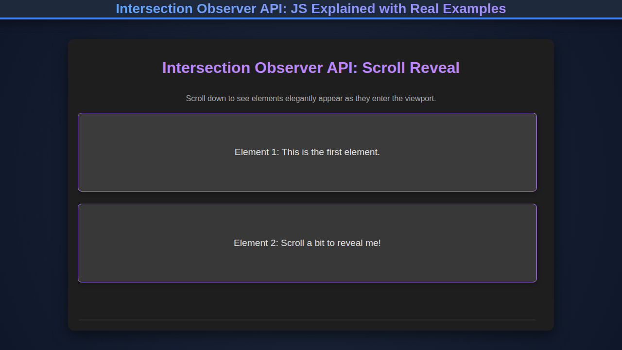 Intersection Observer API: JS Explained with Real Examples