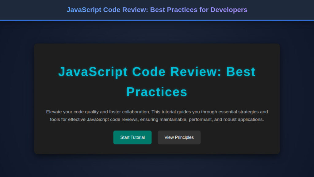 JavaScript Code Review: Best Practices for Developers
