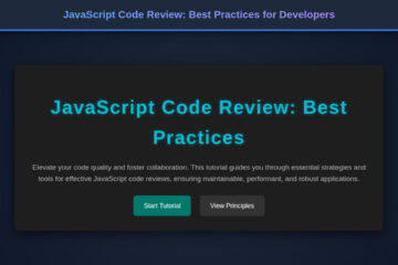 JavaScript Code Review: Best Practices for Developers