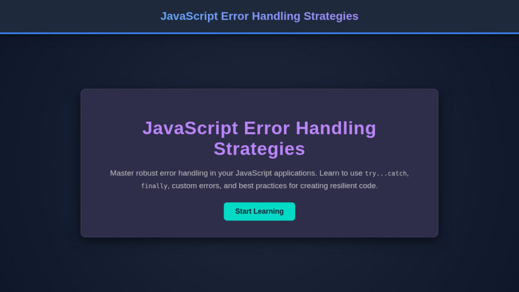 JavaScript Error Handling Strategies