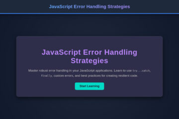 JavaScript Error Handling Strategies