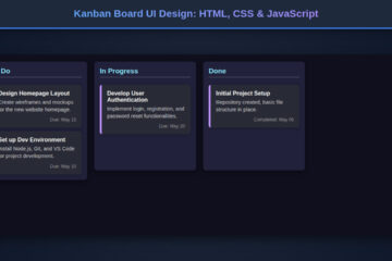 Kanban Board UI Design: HTML, CSS & JavaScript