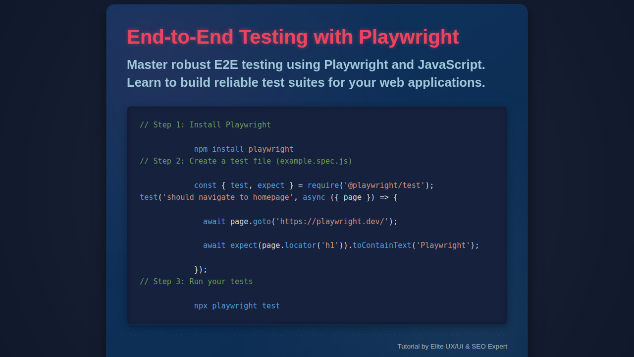 Playwright E2E: Testing with JavaScript for Robust Apps