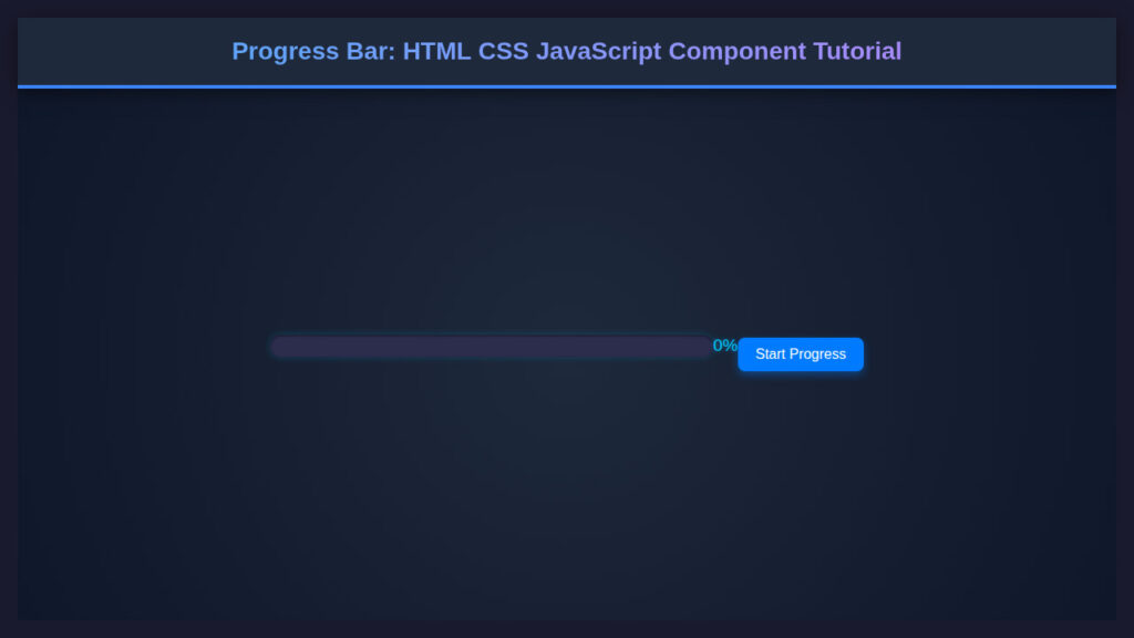 Progress Bar: HTML CSS JavaScript Component Tutorial
