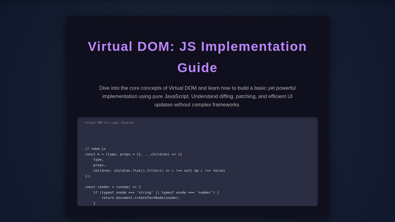 Virtual DOM: JS Implementation Guide (Web Component)