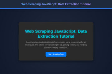Web Scraping JavaScript: Data Extraction Tutorial