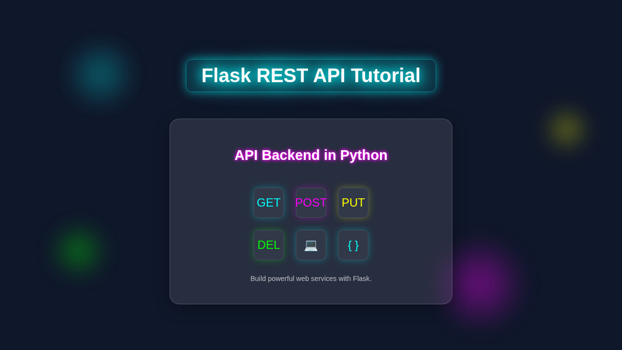 Flask REST API Tutorial: Build a Simple Python Backend