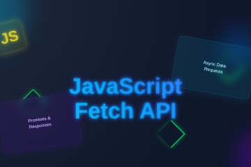 JavaScript Fetch API Tutorial | Master Async Data