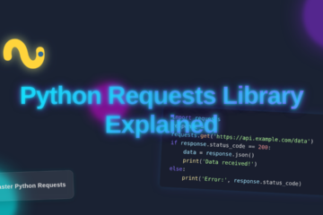 Python Requests Library Explained - Master HTTP in Python