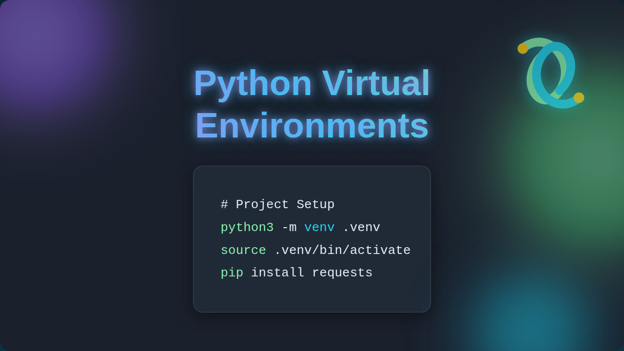 Python Virtual Environments: Isolate Projects & Dependencies