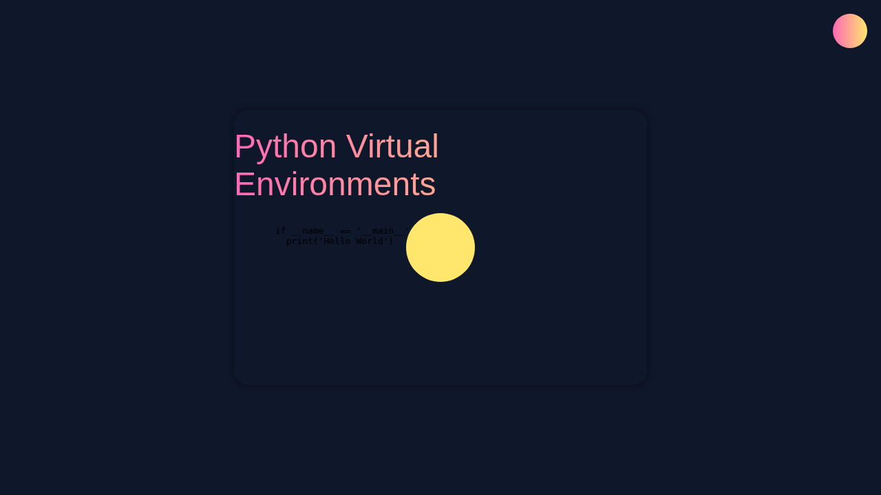 Python Virtual Environments