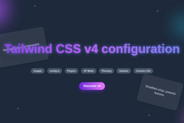 Tailwind CSS v4 Configuration: Setup Guide & Features