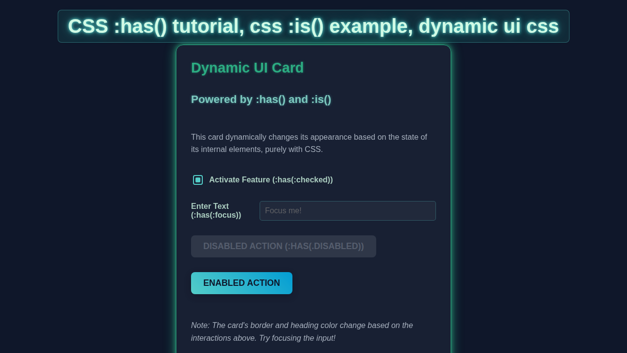 CSS Dynamic UI: Mastering :has() & :is() Selectors (HTML/CSS)