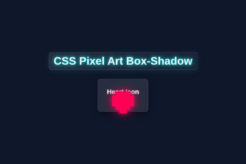 CSS Pixel Art Box-Shadow: Master HTML & CSS Techniques