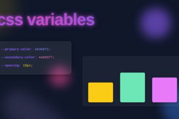 CSS Variables: Unlock Dynamic Styles & Layouts
