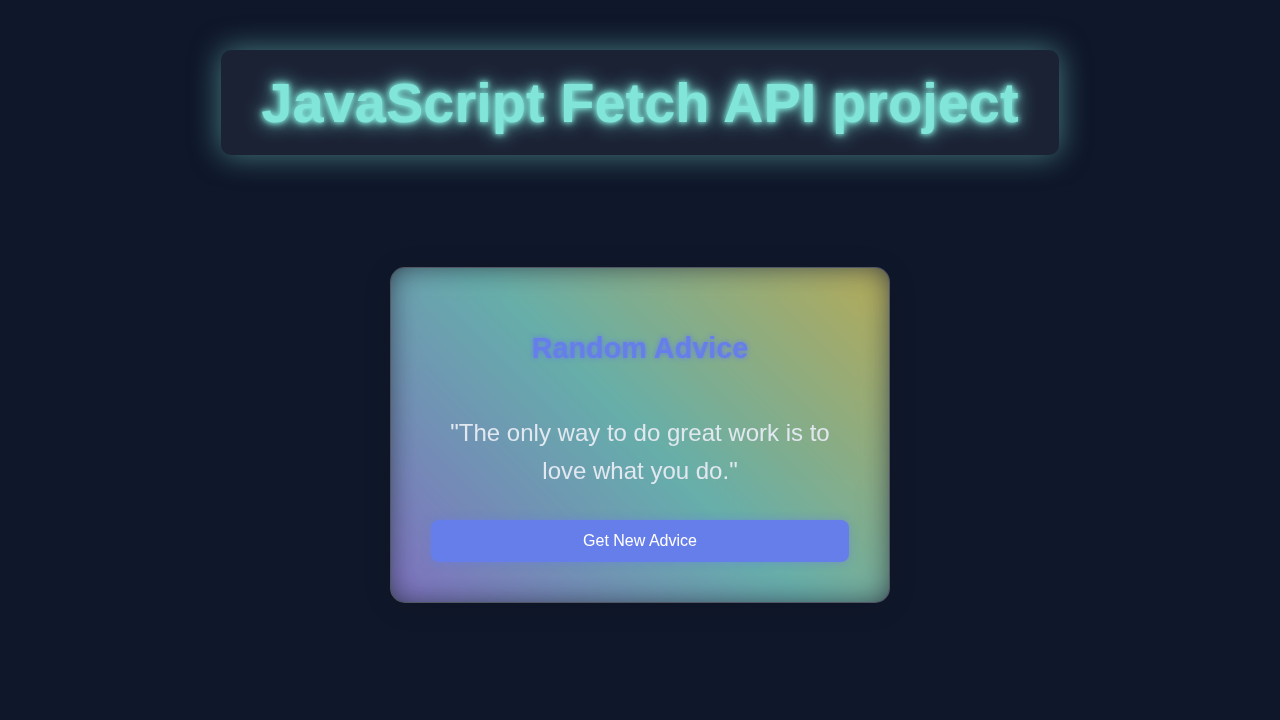 Fetch API Project: JavaScript Data Fetching with HTML & CSS