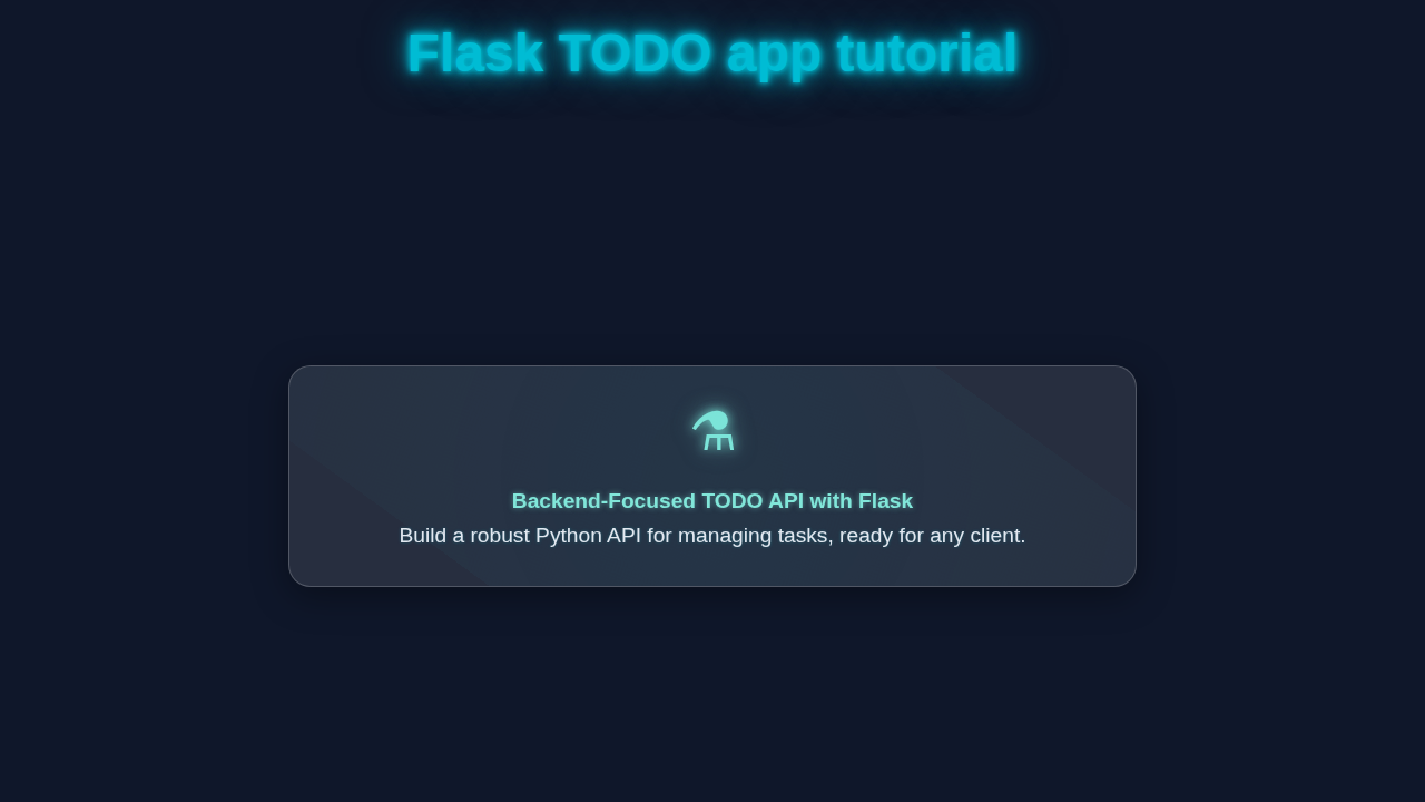 Flask TODO API Tutorial: Build a Python Backend for Tasks