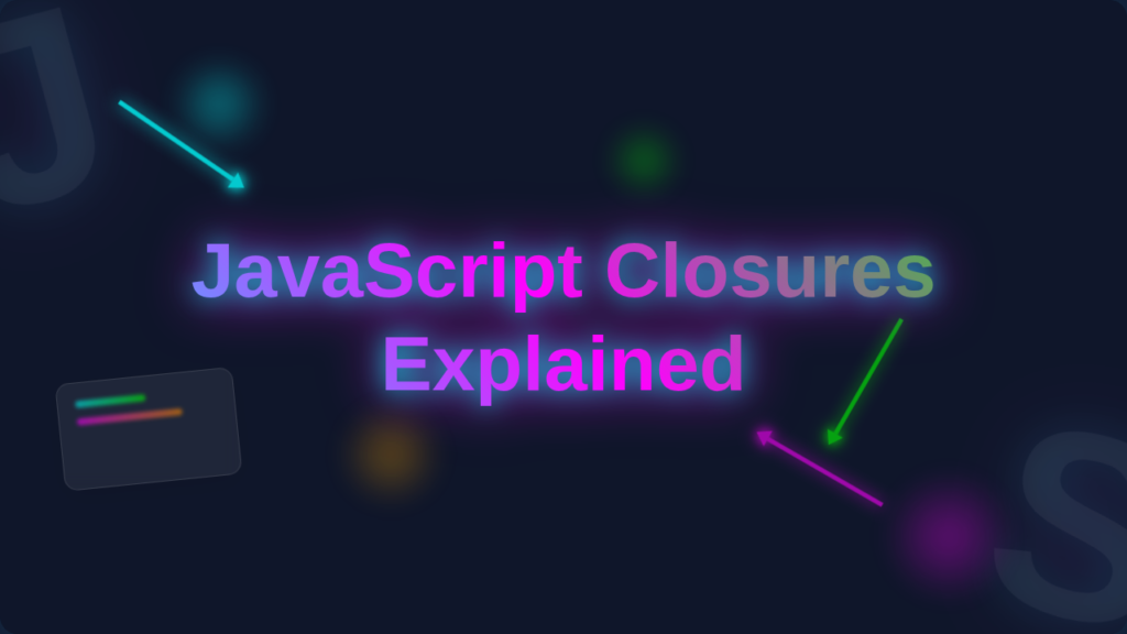 JS Closures Explained: Abstract Neon Thumbnail