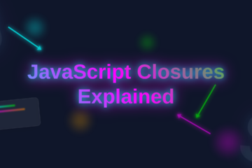 JS Closures Explained: Abstract Neon Thumbnail