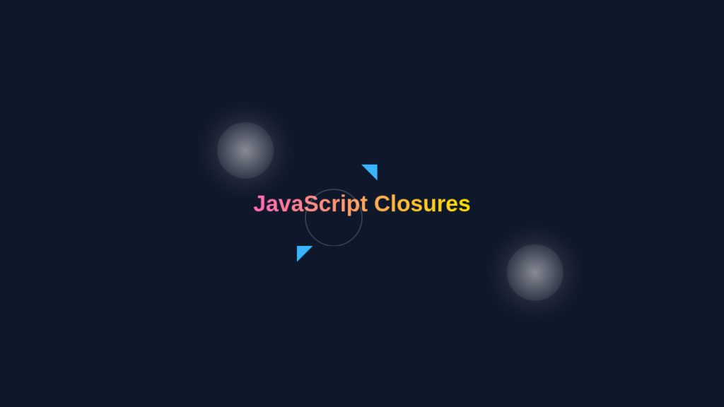 JS Closures