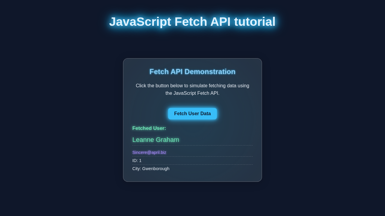 JavaScript Fetch API Tutorial: HTML, CSS, & Vanilla JS Guide