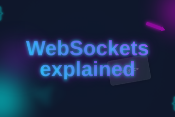 WebSockets Explained: Abstract Neon Guide