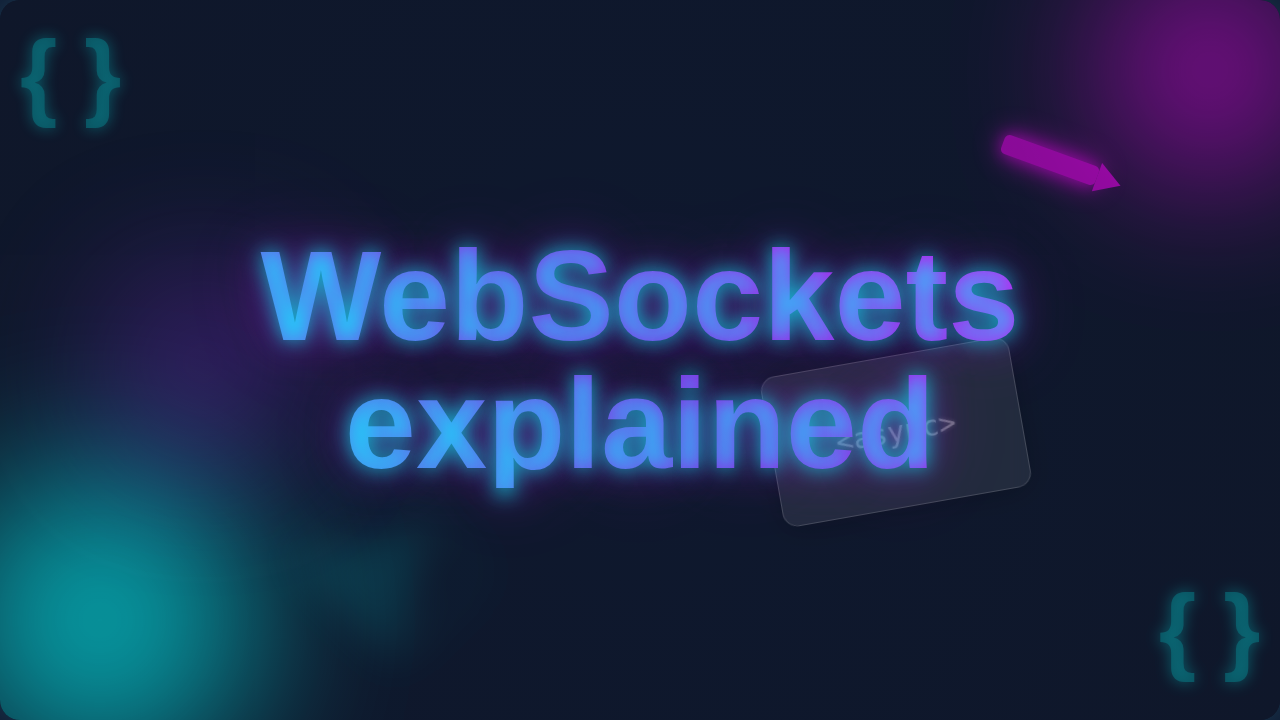 WebSockets Explained: Abstract Neon Guide