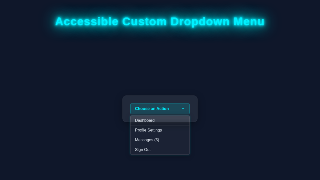 Accessible CSS Dropdown Menu Tutorial (HTML & CSS Only)