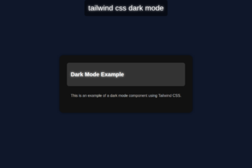 Dark Mode with Tailwind CSS