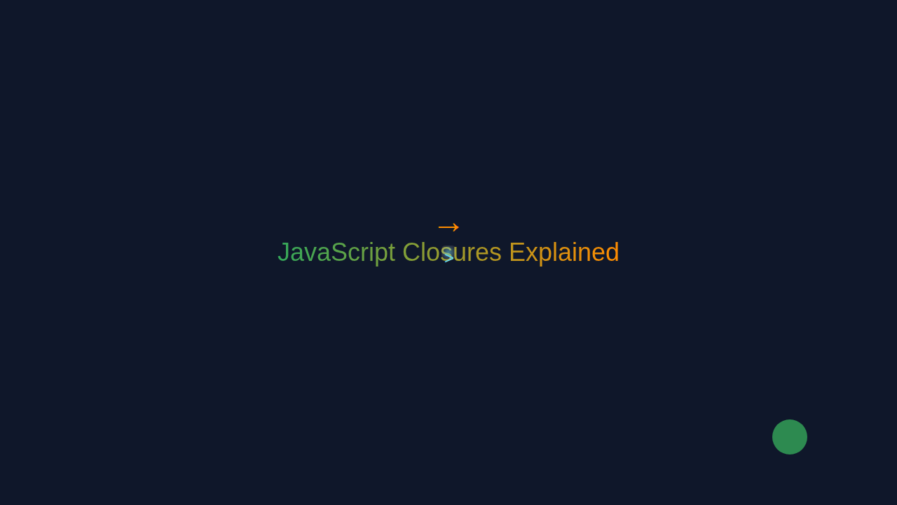 JS Closures