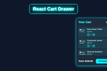 React Cart Drawer with Hooks: Modern UI/UX Tutorial