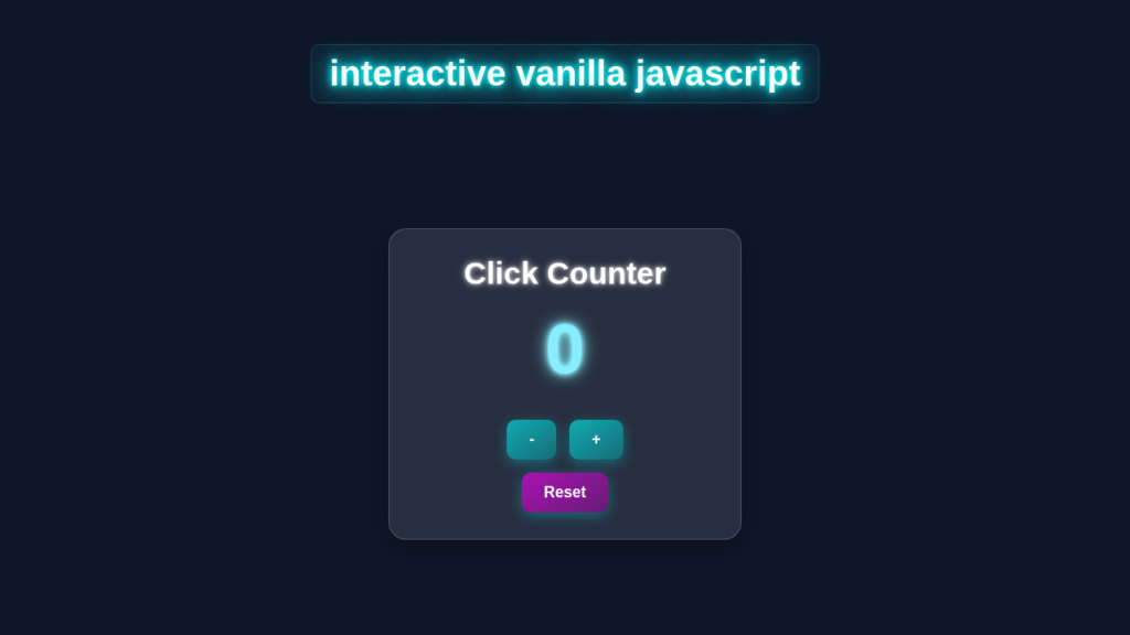 Vanilla JS Interaction: Build an Interactive Counter with HTML/CSS
