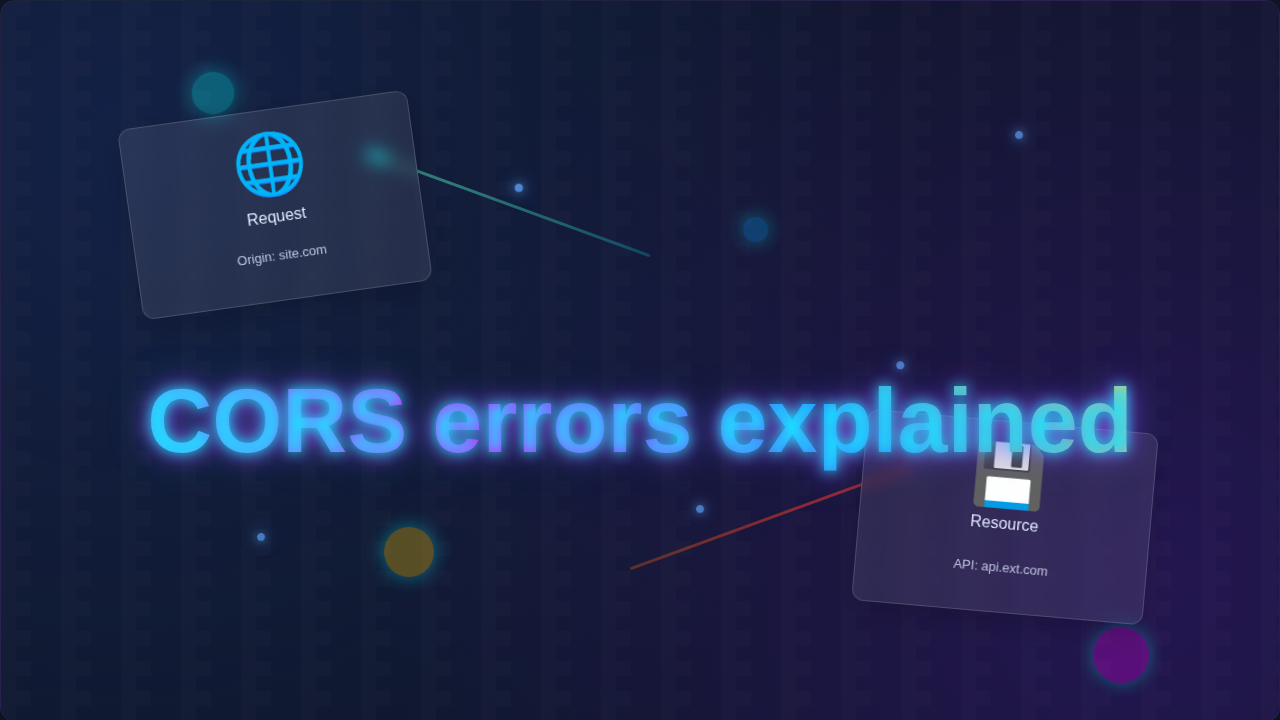 CORS Errors Explained: Understanding Cross-Origin Sharing