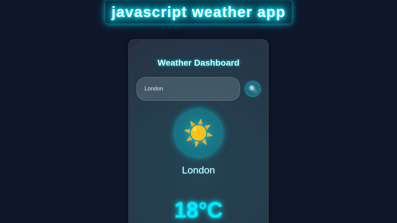 JavaScript Weather App Tutorial: HTML, CSS & Vanilla JS
