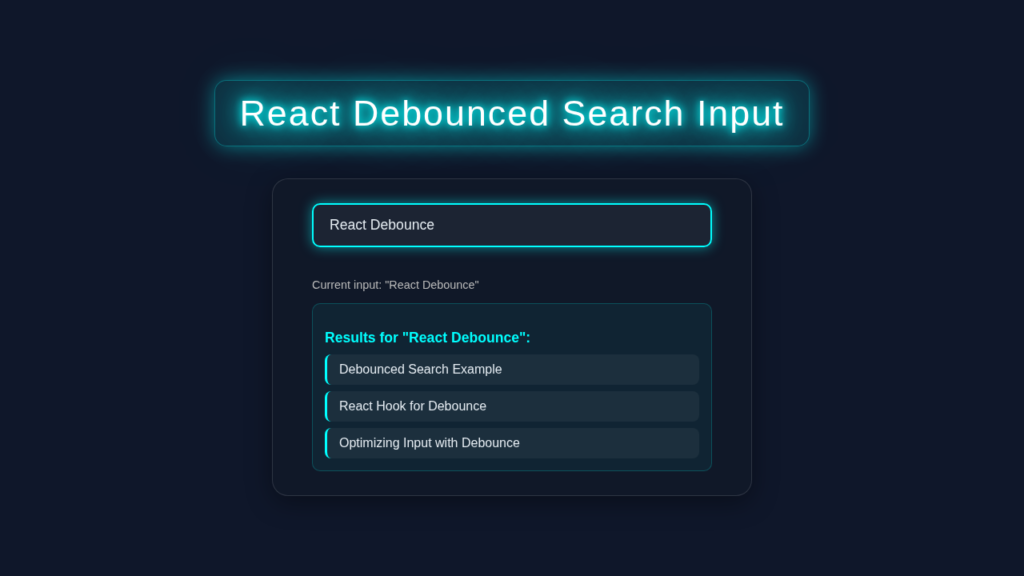 React Debounced Search Input with Hooks – JSX Tutorial