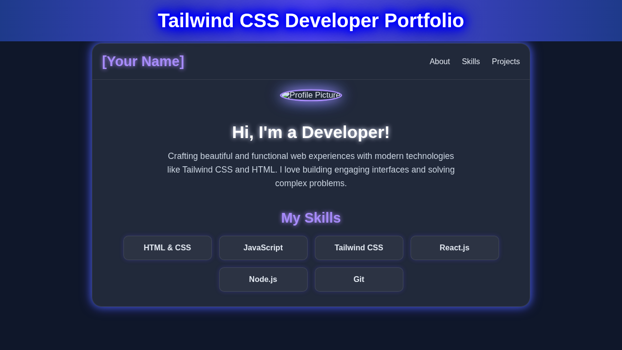 Responsive Portfolio: Build a Developer Portfolio with Tailwind CSS & HTML