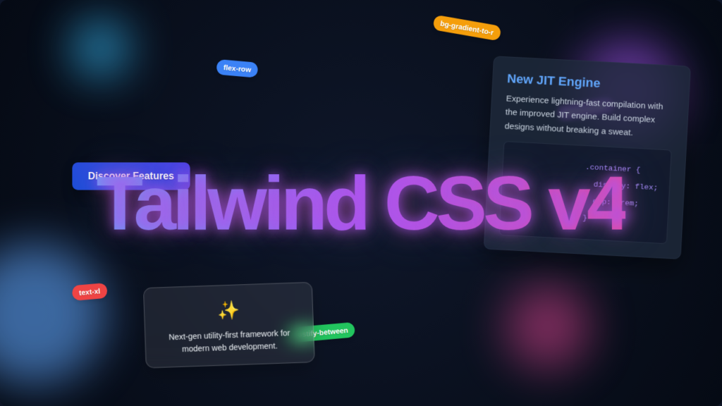 Tailwind CSS v4: The Future of Utility-First Design
