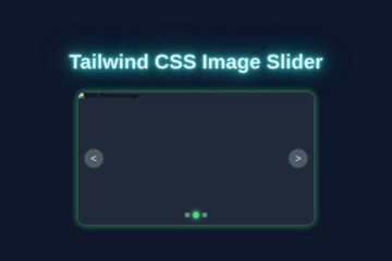 Tailwind Image Slider: Build Responsive Carousel with HTML & CSS
