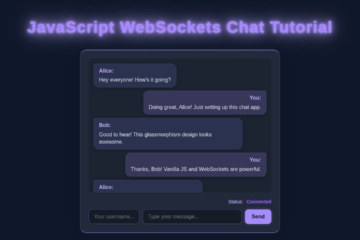 WebSockets Chat Tutorial: HTML, CSS & Vanilla JavaScript