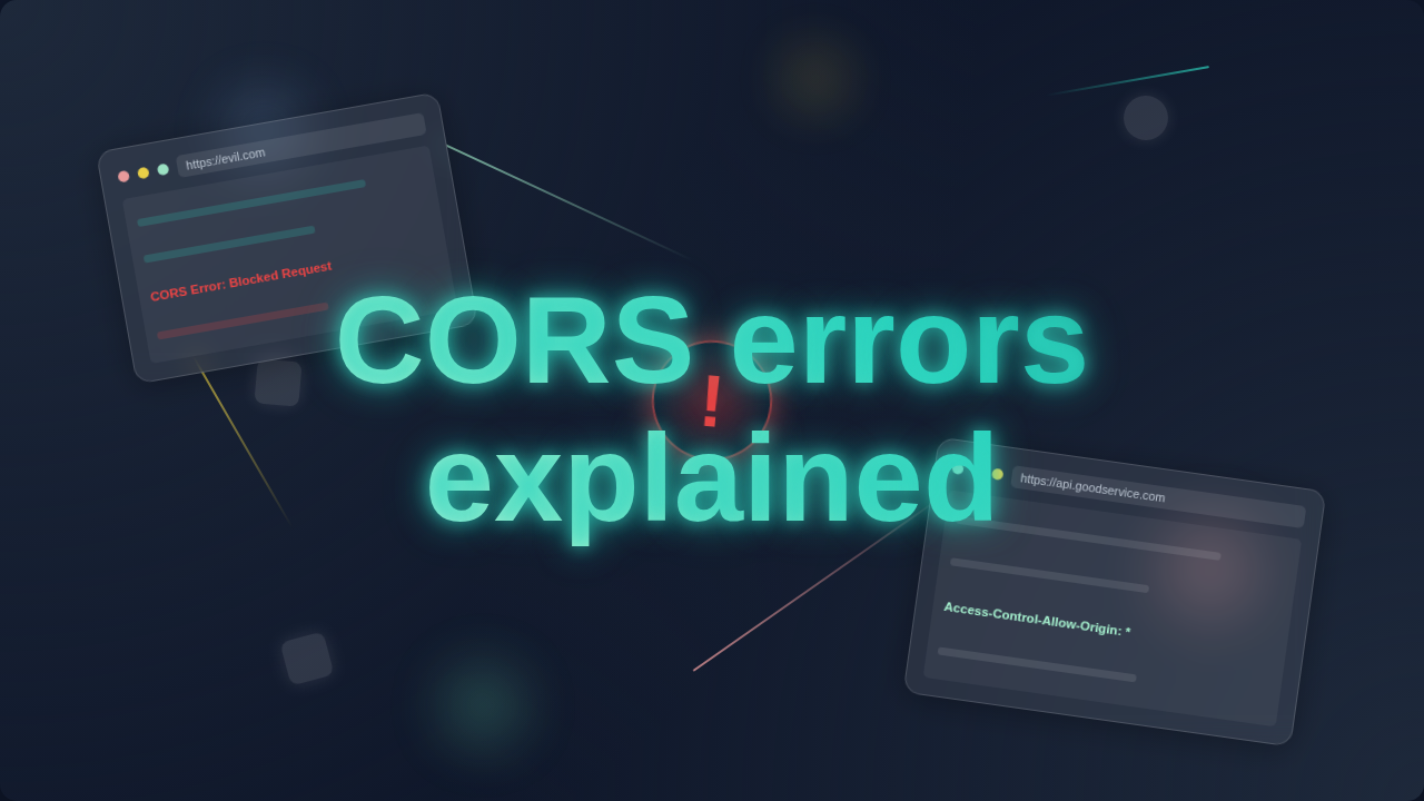 CORS Errors Explained: Web Security Demystified