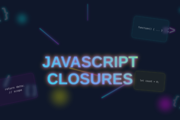 JavaScript Closures Unveiled: Abstract Neon Code Guide