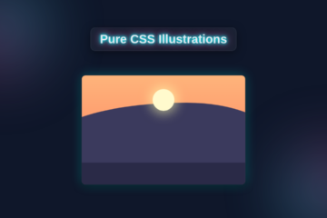 Pure CSS Illustration: Create Scenic Art with HTML & CSS Only