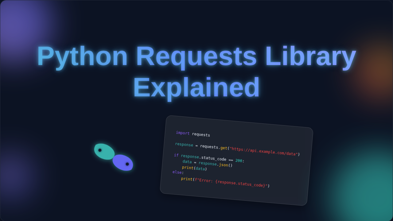 Python Requests Library Explained - Blog Thumbnail