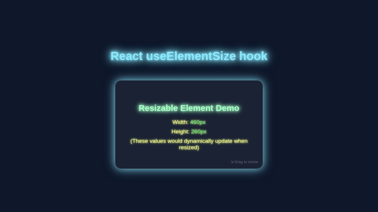 React Element Size Hook: A Comprehensive Tutorial with JSX for Dynamic UIs