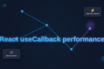 React useCallback Performance Boost: A Deep Dive
