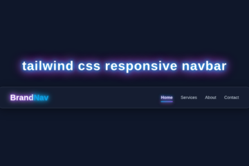 Responsive Navbar with Tailwind CSS: HTML & Utility Classes Tutorial