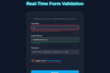 Real-Time Form Validation with HTML & CSS Only - No JavaScript