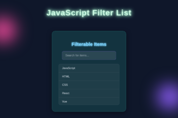 JavaScript Filter List Tutorial: HTML, CSS & Vanilla JS